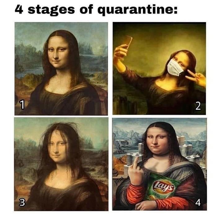 mona lisa quarantine meme - 4 stages of quarantine