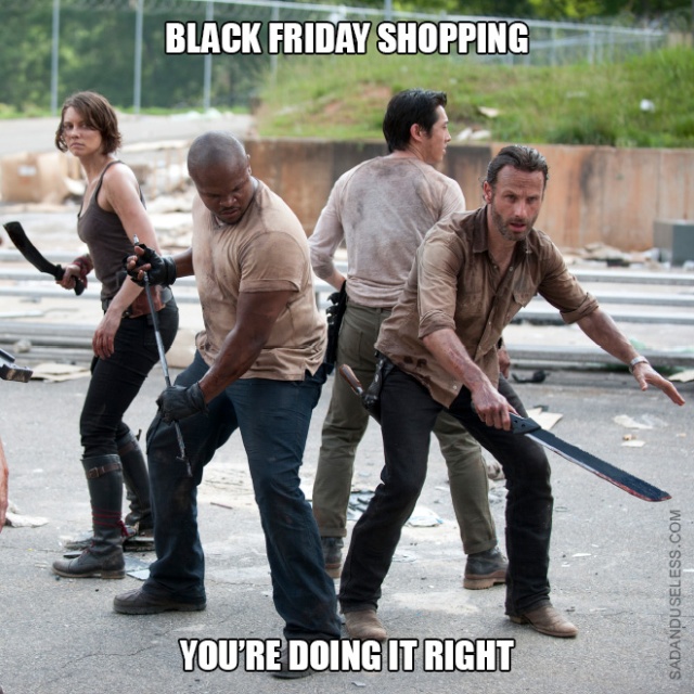 memes black friday - Black Friday Shopping Sadanduseless.Com You'Re Doing It Right