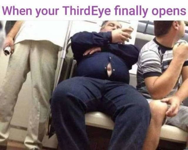 your third eye finally opens - When your Third Eye finally opens