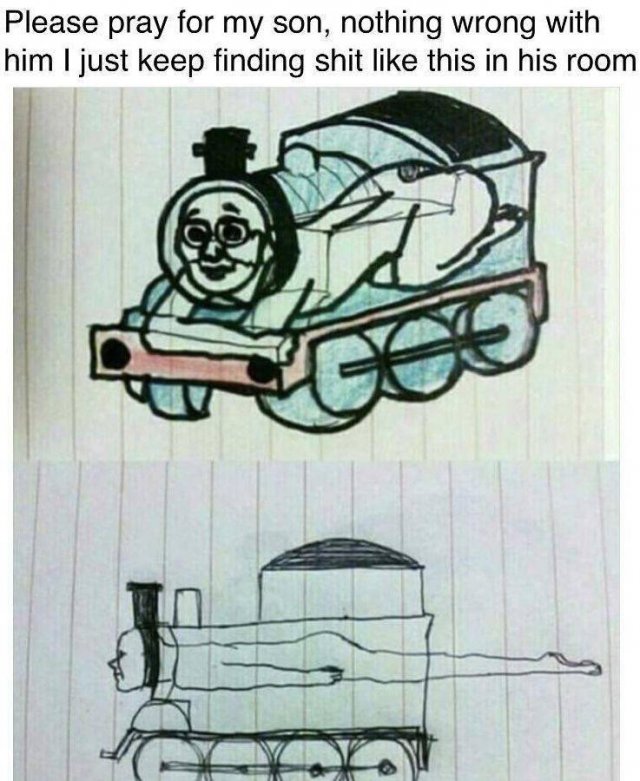 thomas the tank engine true form - Please pray for my son, nothing wrong with him I just keep finding shit this in his room