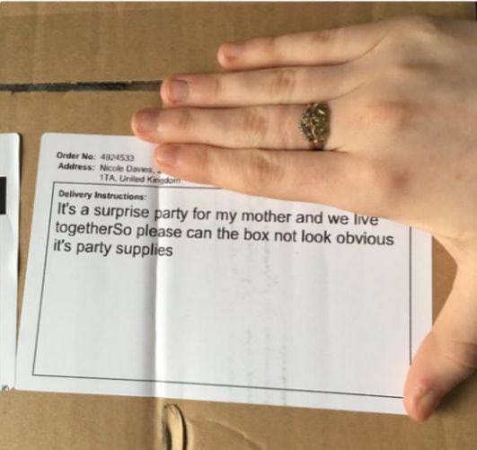 online shopping meme - Order No 4924533 Address Nicole Davis Ita, United Kingdom Delivery Instructions It's a surprise party for my mother and we live togetherSo please can the box not look obvious it's party supplies