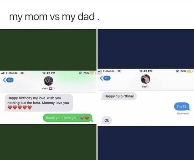 my mom vs my dad meme - my mom vs my dad. all TMobile Lte @ 25% TMobile Lte