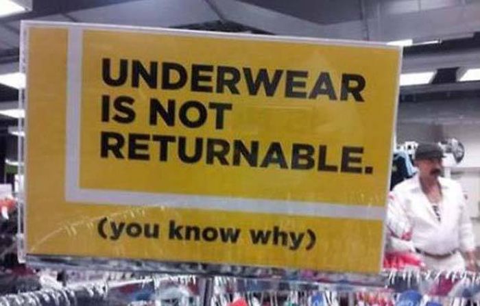 banner - Underwear Is Not Returnable. you know why