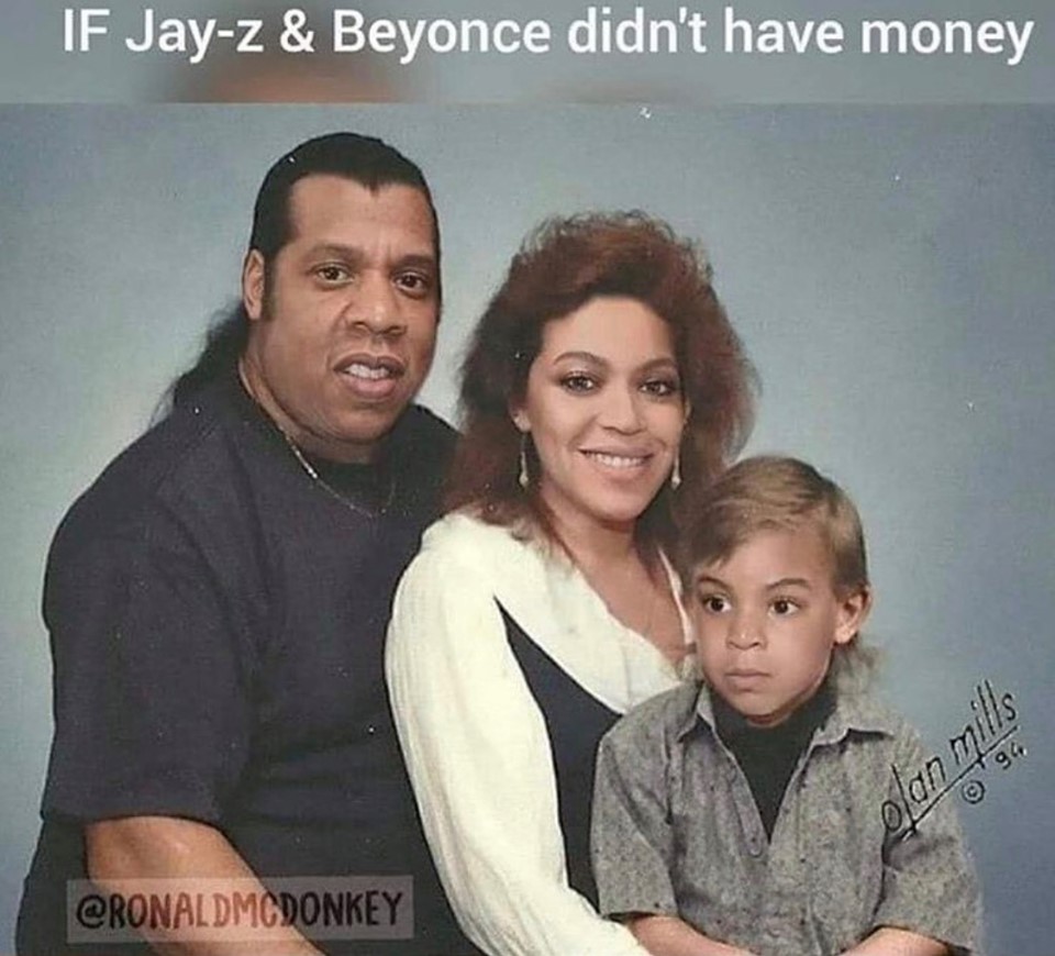 if jay z and beyonce didn t have money - If Jayz & Beyonce didn't have money Olan mills Cronaldmcdonkey