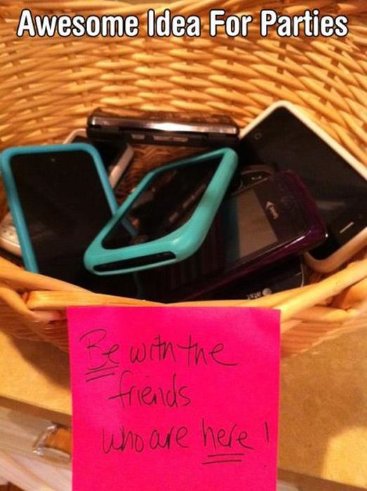 friends who are here - Awesome Idea For Parties Be with the friends who are here