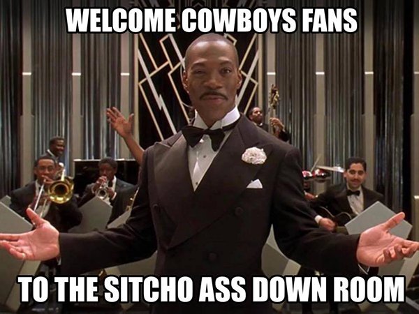 boom boom room life - Welcome Cowboys Fans To The Sitcho Ass Down Room