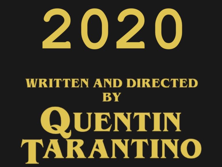 number - 2020 Written And Directed By Quentin Tarantino