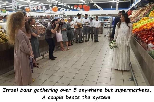 Israel - Israel bans gathering over 5 anywhere but supermarkets. A couple beats the system.