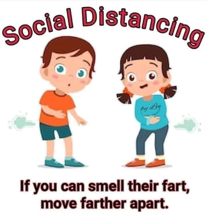 kid girl fart - cial Distancina Social D by Lee If you can smell their fart, move farther apart.