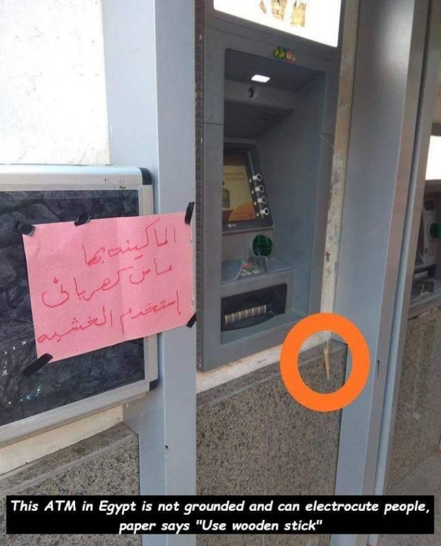 egypt atm - This Atm in Egypt is not grounded and can electrocute people, paper says "Use wooden stick"