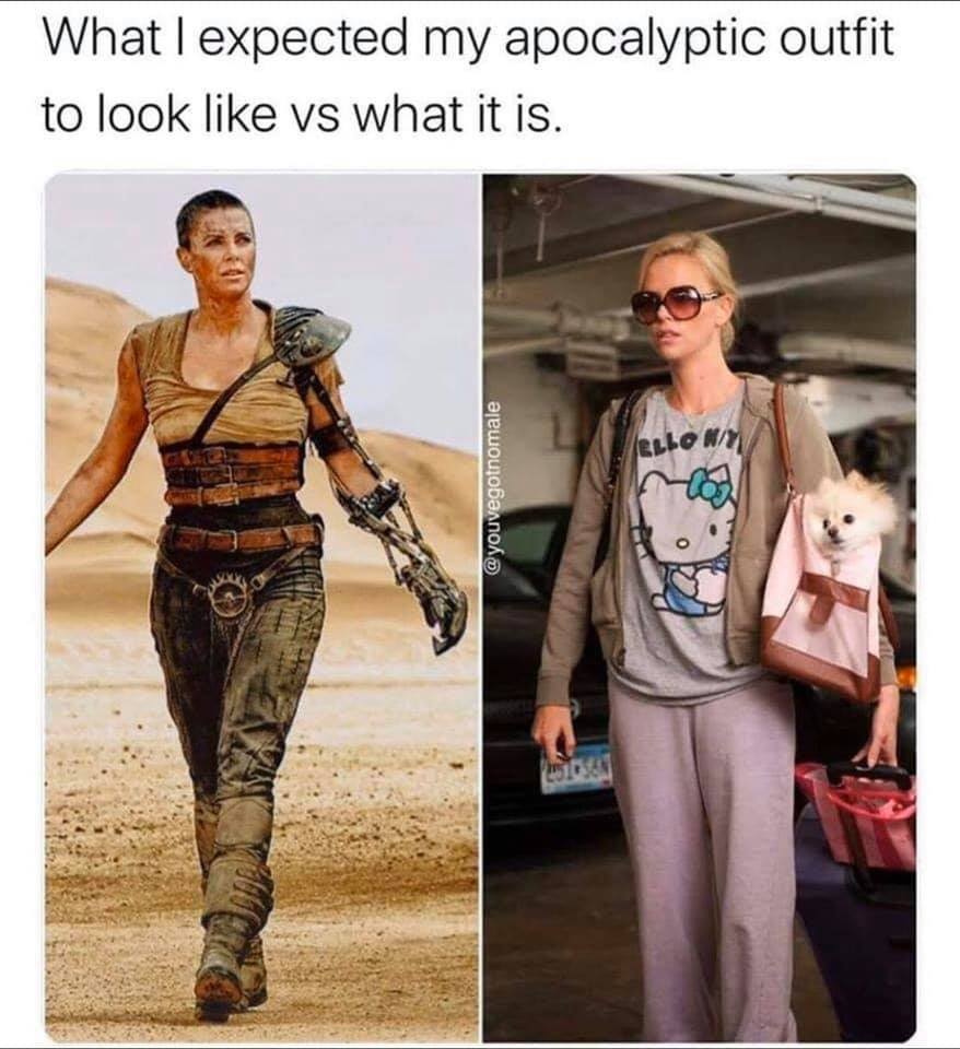 best female movie characters - What I expected my apocalyptic outfit to look vs what it is.