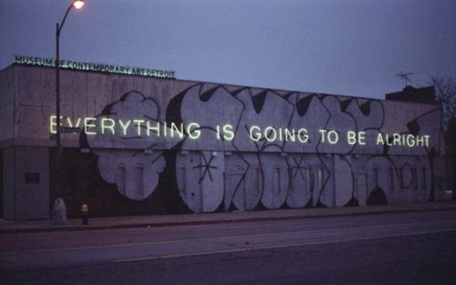 everything is going to be alright - Muss Everything Is Going To Be Alright