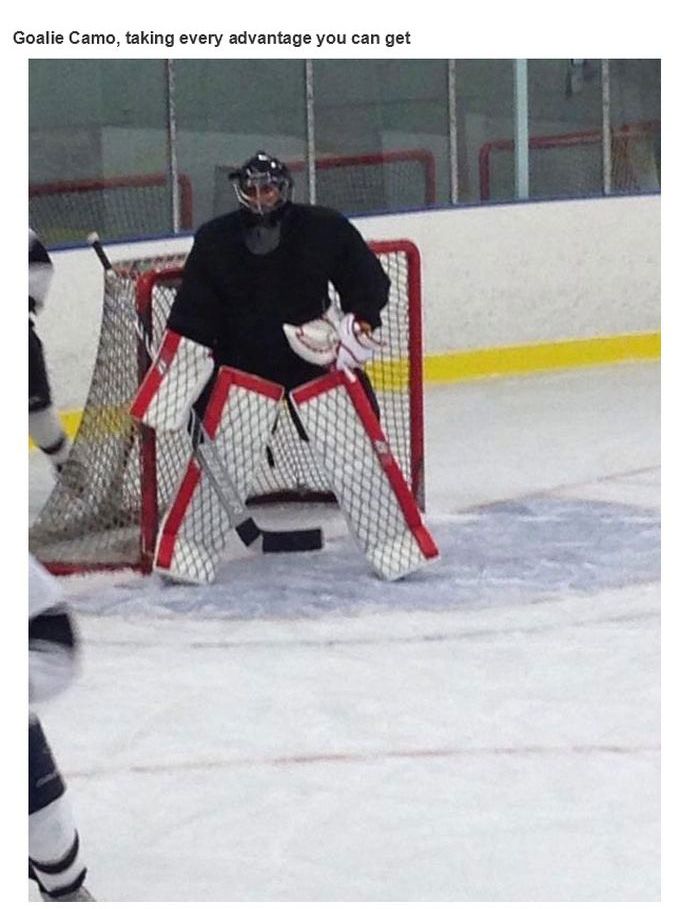 Goalie Camo, taking every advantage you can get