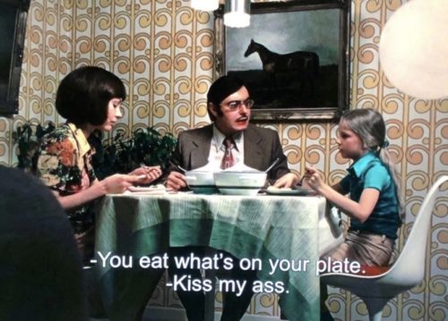 conversation - You eat what's on your plate. Kiss my ass.