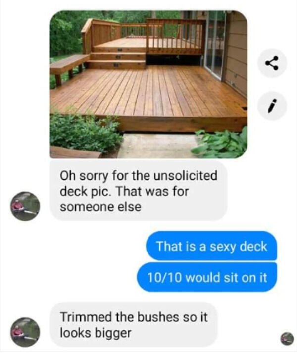 table - Oh sorry for the unsolicited deck pic. That was for someone else That is a sexy deck 1010 would sit on it Trimmed the bushes so it looks bigger