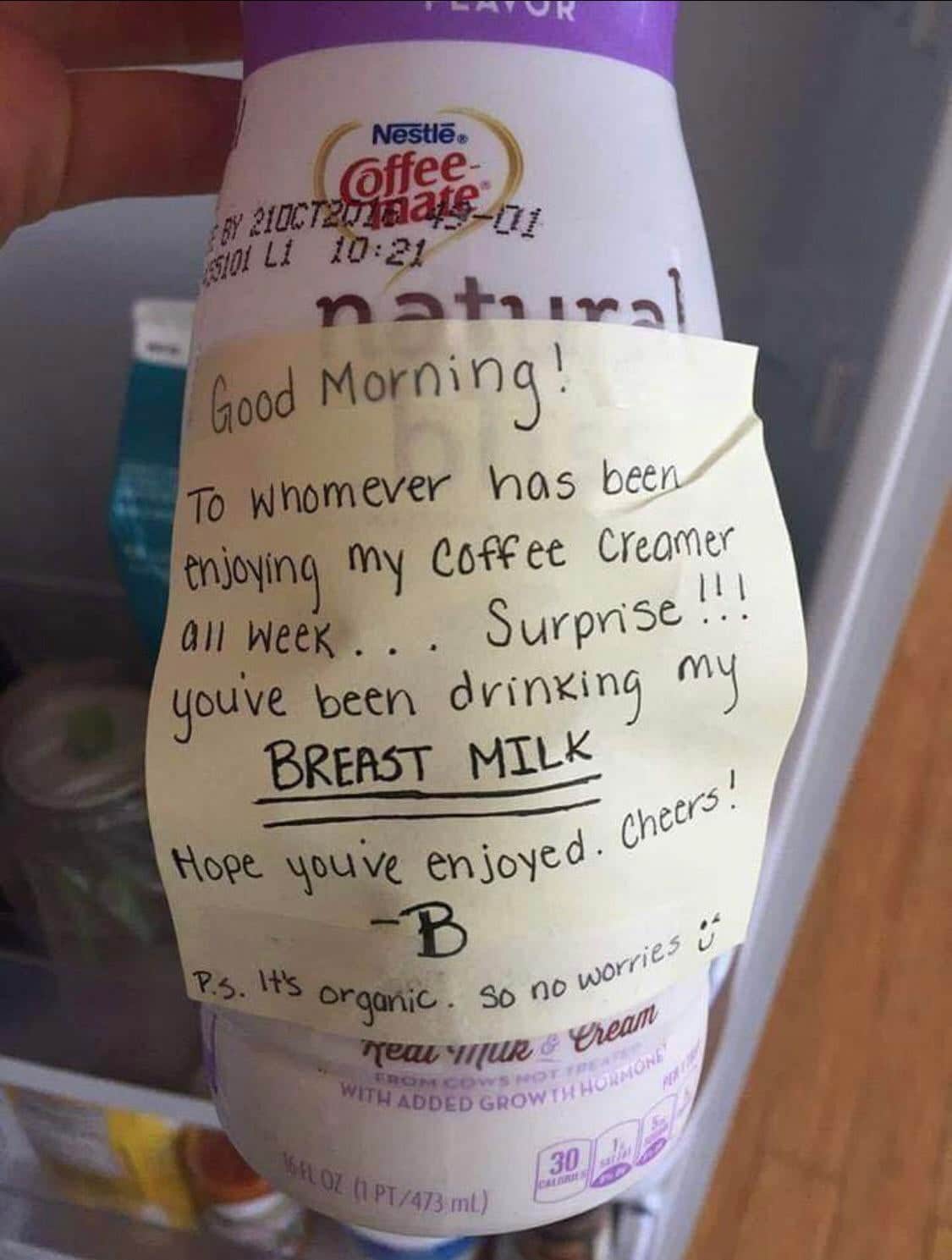 breast milk office fridge - With Added Growth Hormoney Lol 11 Pt473 mL Nestl. B 210CT201801 Hope you've enjoyed. Cheers! Ps. It's organic. So no worries is Tea Wur & Cream offee s101 L natural Good Morning! To whomever has been enjoying my Coffee creamer 