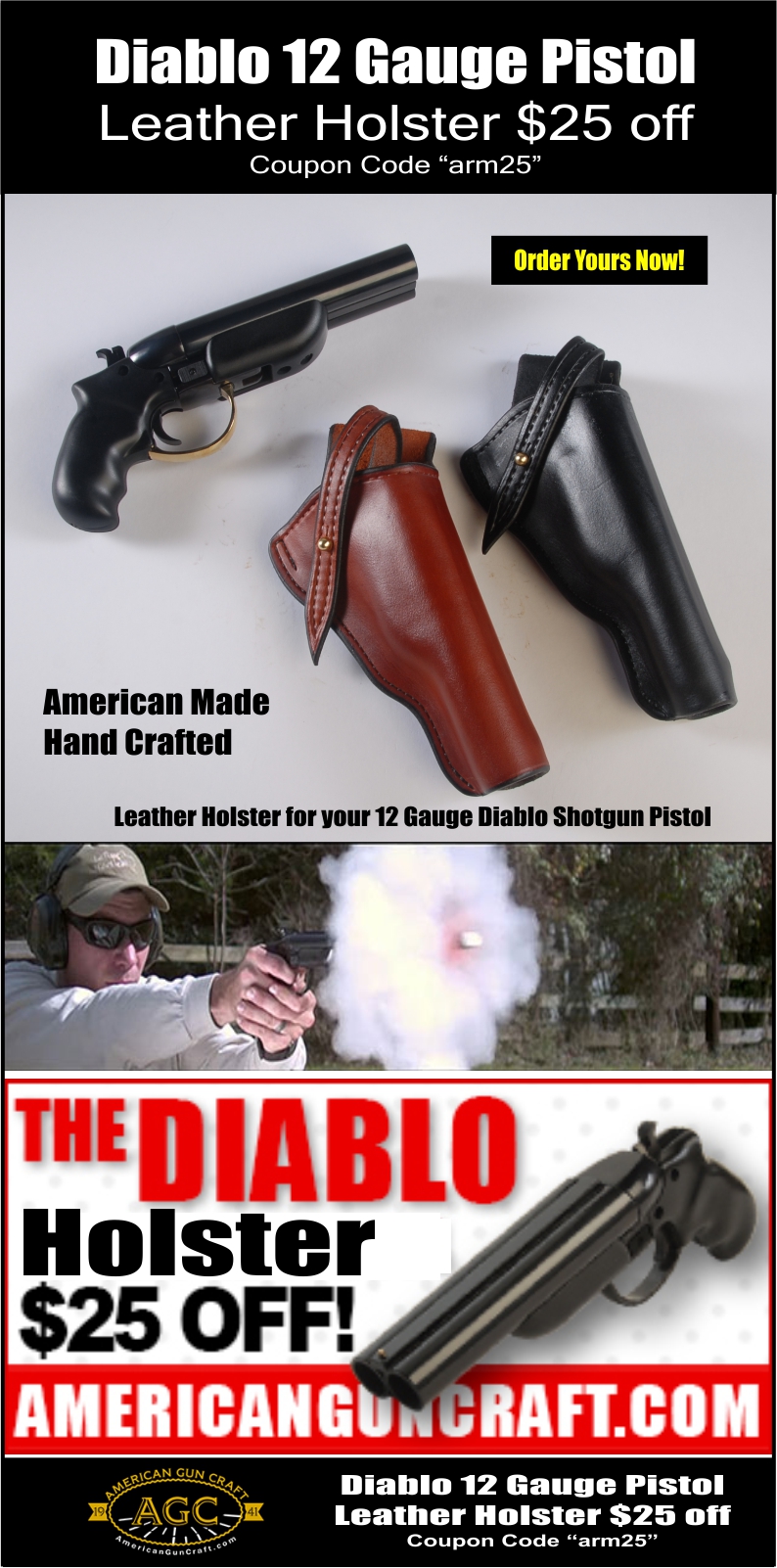 firearm - Diablo 12 Gauge Pistol Leather Holster $25 off Coupon Code 'am25 Order Yours Now! 90 American Made Hand Crafted Leather Holster for your 12 Gauge Blable Shotgun Pistol The Diablo Holster $25 Off! Americanguncraft.Com Ags Diablo 12 Gauge Pistol L