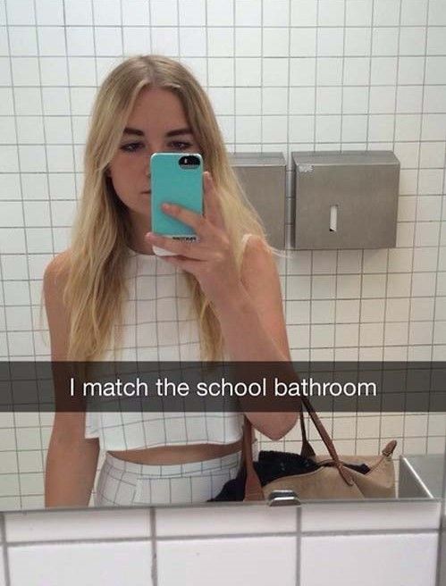 snap chats hilarious - I match the school bathroom