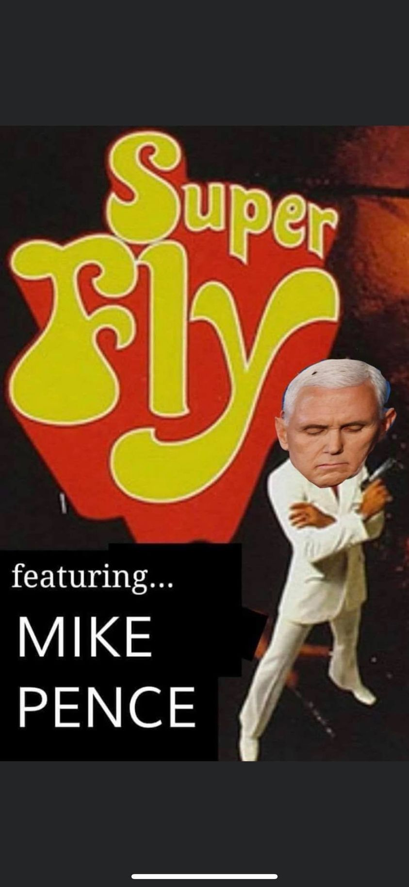 funny pic - super fly curtis mayfield - Super fly featuring... Mike Pence
