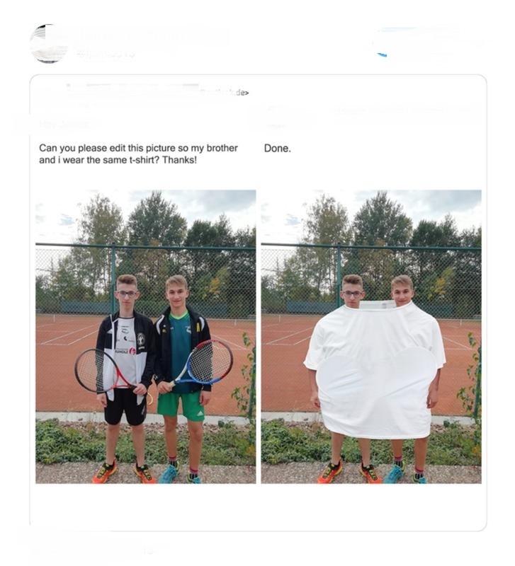 james fridman - Done. Can you please edit this picture so my brother and i wear the same tshirt? Thanks! . 09 10