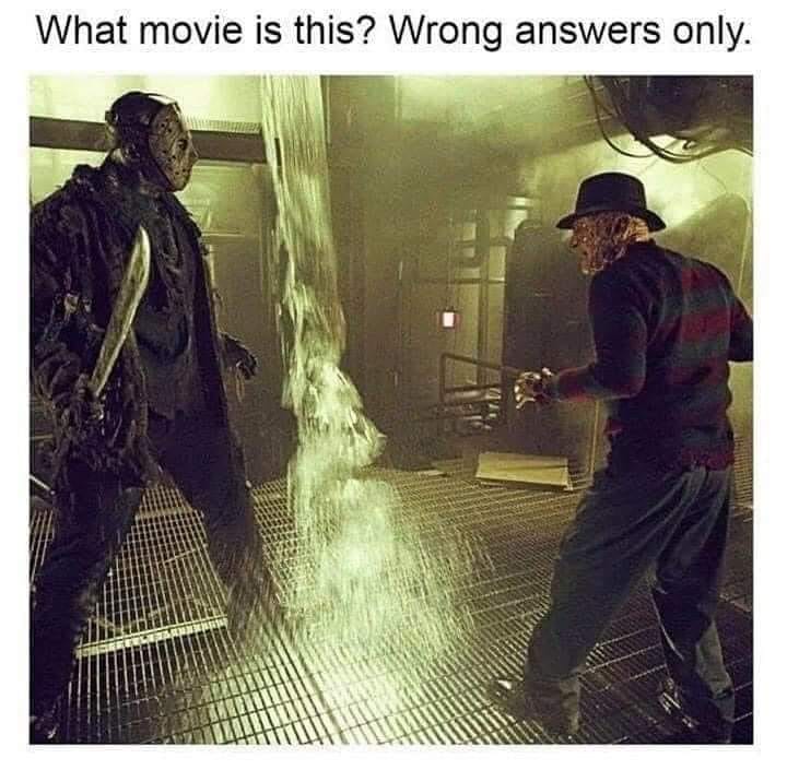 freddy vs jason - What movie is this? Wrong answers only.