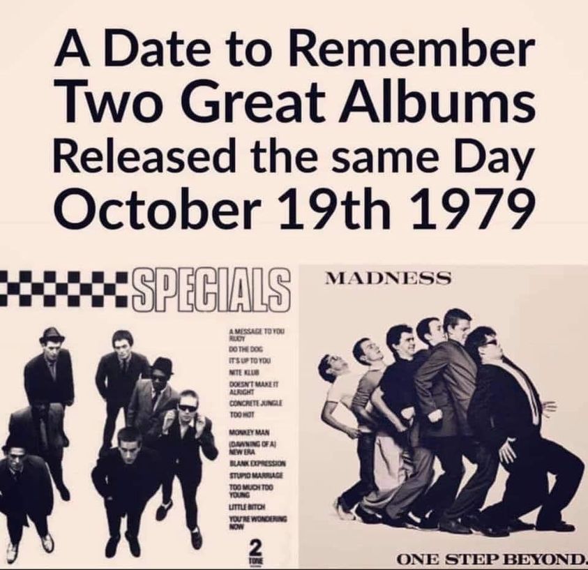 madness one step beyond album cover - A Date to Remember Two Great Albums Released the same Day October 19th 1979 Xspecials Madness A Message To You Ruot Do The Dog Itsu To You Nite Klub Dount Manett Auright Concretexingue Too Hot Moneyman Daning Ofa Newe