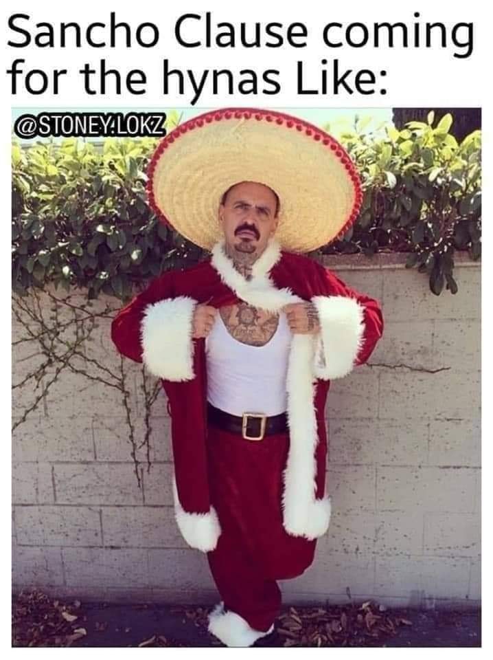 photo caption - Sancho Clause coming for the hynas Yalokz