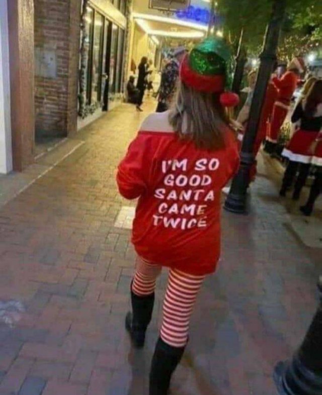 so nice santa came twice - I'M So Good Santa Came Twice