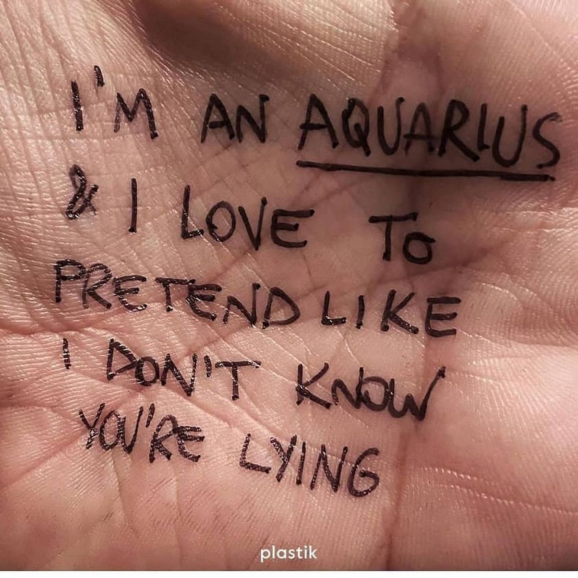 handwriting - I'M An Aquarius I Love To Pretend I Don'T Know You'Re Lying plastik