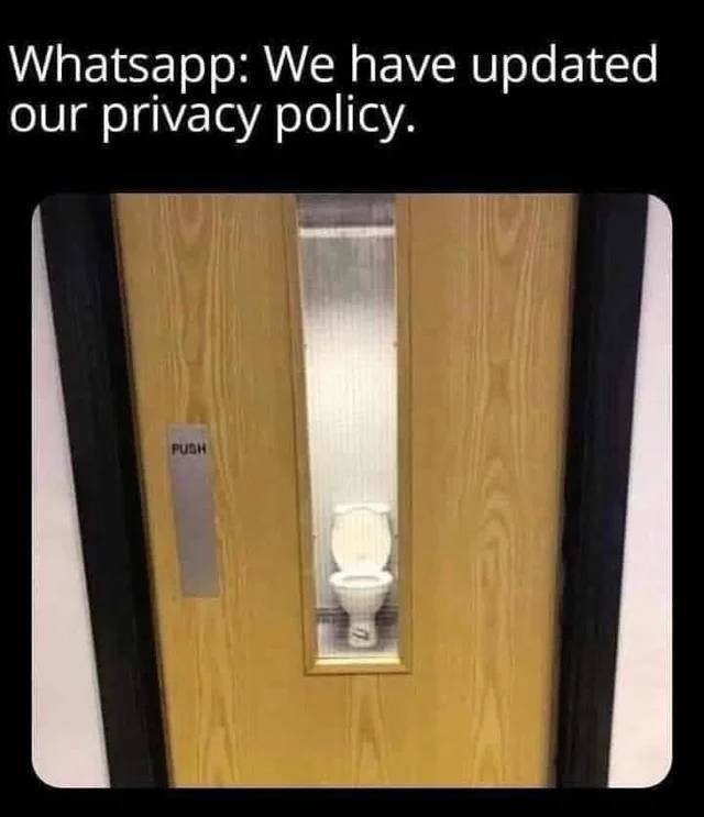 Internet meme - Whatsapp We have updated our privacy policy. Push