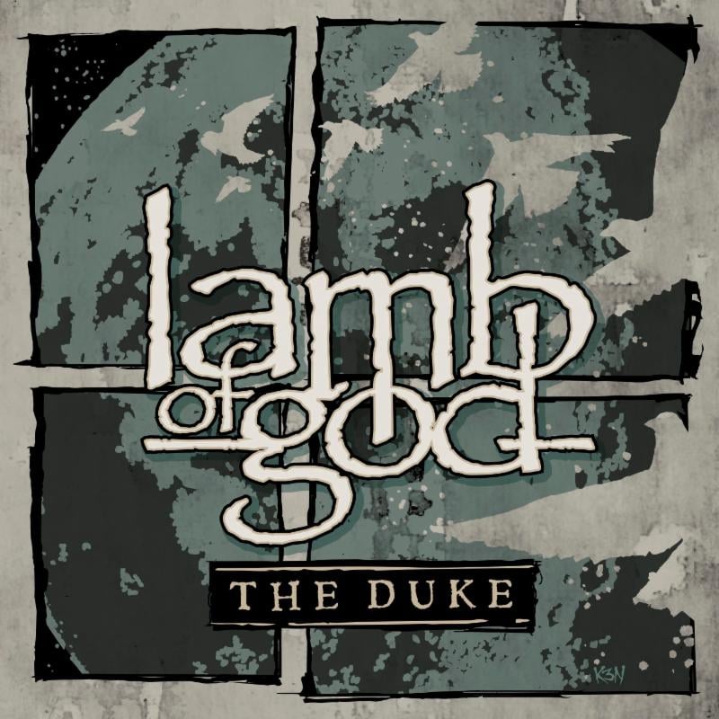 lamb of god the duke - lamb goc The Duke