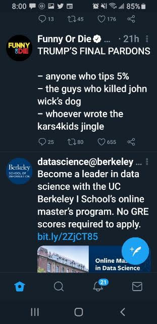 screenshot - will 85% 176 13 1245 Funny Or Die... 21h Funny Edhe Trump'S Final Pardons anyone who tips 5% the guys who killed john wick's dog whoever wrote the kars4kids jingle 25 280 655 Berkeley Soocl Of In Natok datascience... Become a leader in data s