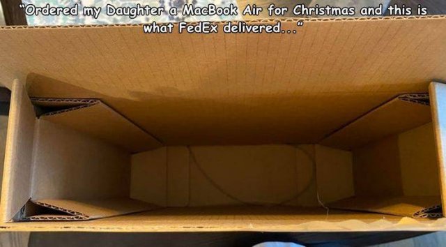 ceiling - "Ordered my Daughter a MacBook Air for Christmas and this is what FedEx delivered..."