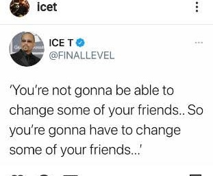 paper - icet Icet 'You're not gonna be able to change some of your friends.. So you're gonna have to change some of your friends...