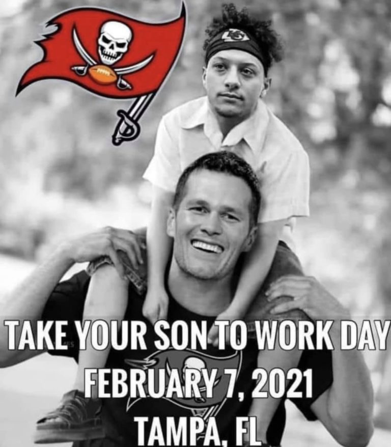 brady and mahomes memes - Take Your Son To Work Day Tampa, Fl