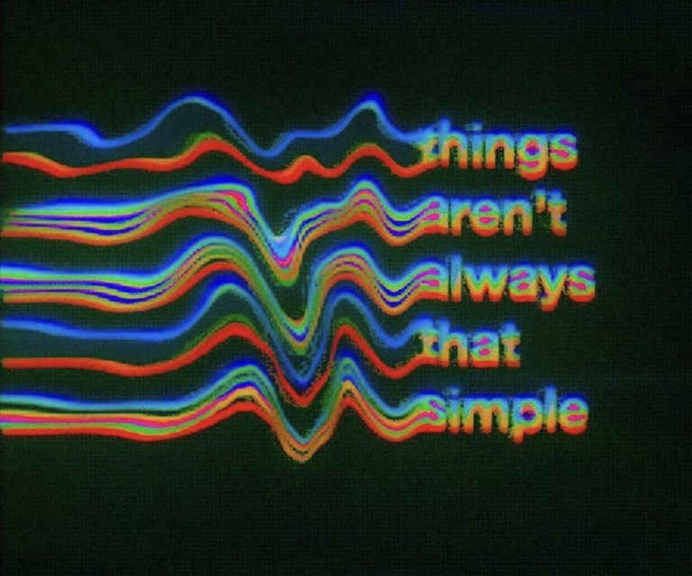 things aren t always that simple - things Aren't lways that Simple