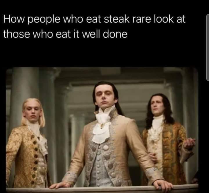 twilight aro meme - How people who eat steak rare look at those who eat it well done Bill
