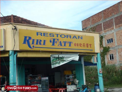 funny chinese restaurant names - Restoran Riri Fatt Engrish Funny.com