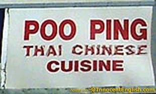 funny restaurant signs - Poo Ping Thal Chinese Cuisine Innocent English.com