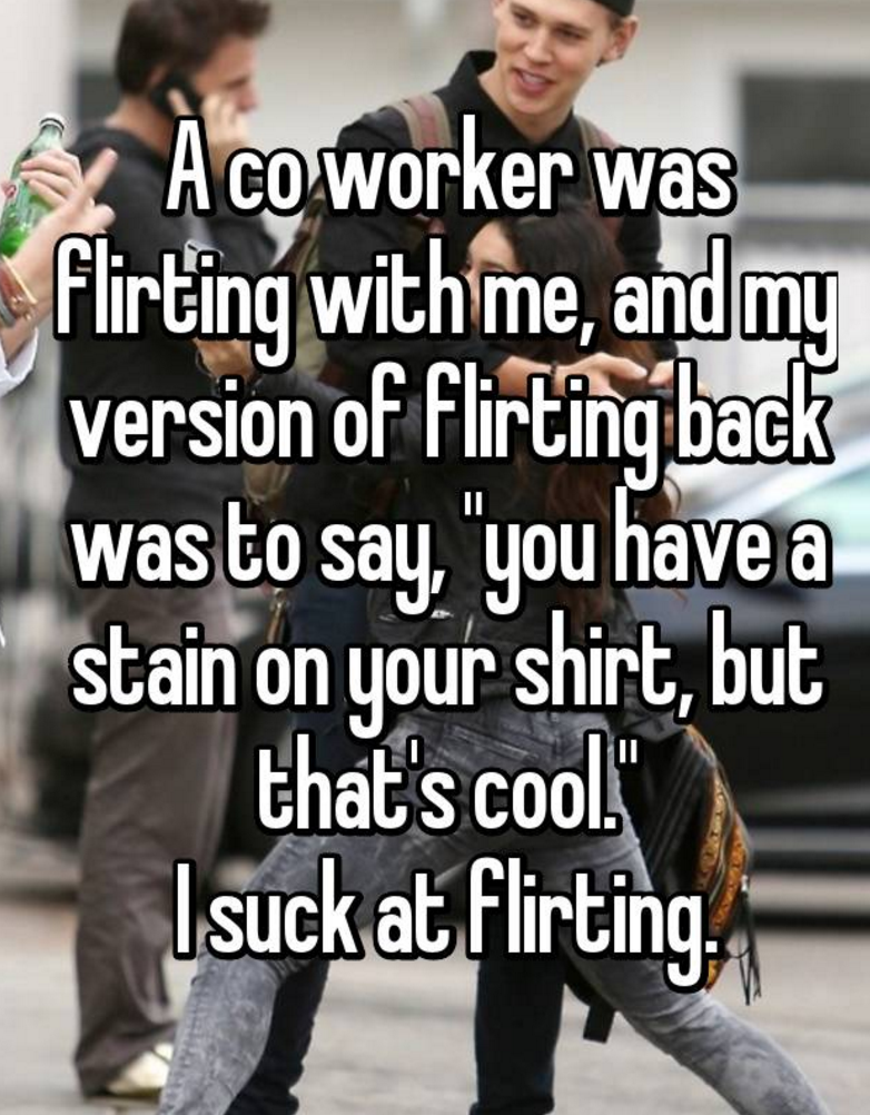 These People Suck At Flirting