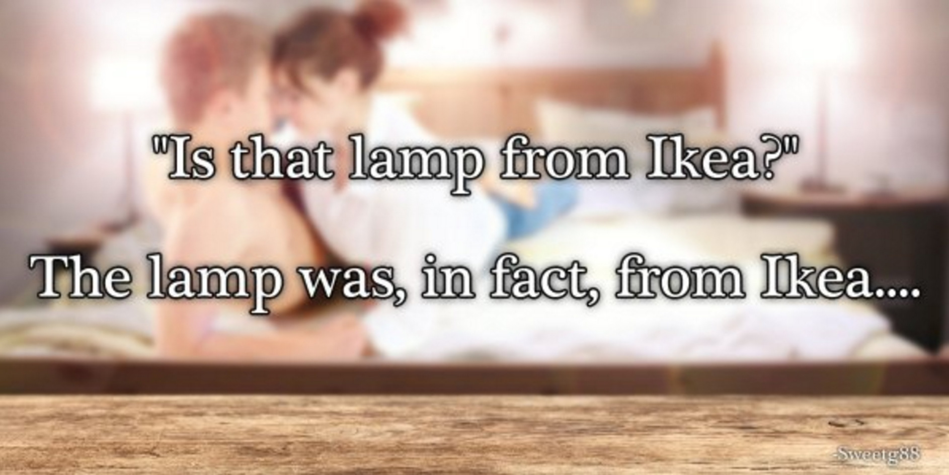 15 Awkwardly Hilarious Things Said During Sex