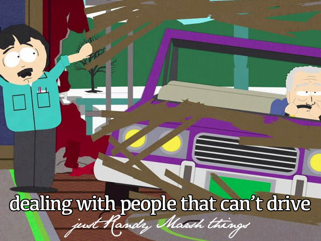 south park old people meme - dealing with people that can't drive just handy, March ttango