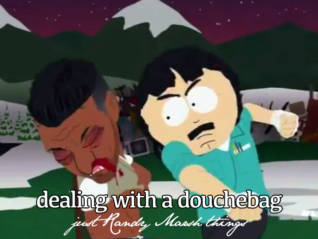 south park gif - dealing with a douchebag juest handy Mash things