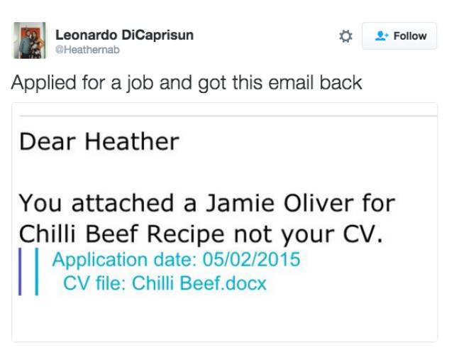 Or used ground mince to apply for a job.