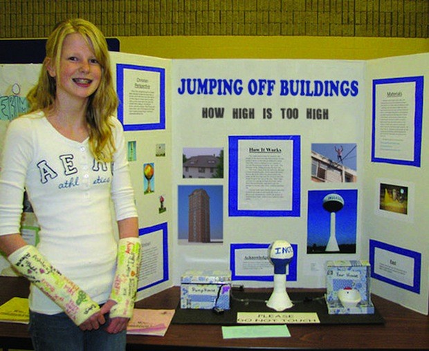 This girl should get a gold star for her efforts. Nobody can deny that she did her own research judging from the double casts, which go well with her hypothesis about how high is too high when jumping off buildings.