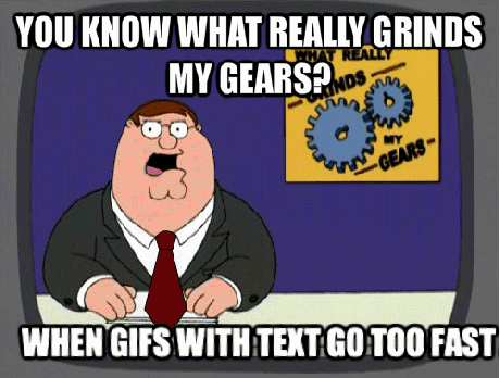 And you also realize who really grinds their gears the most.