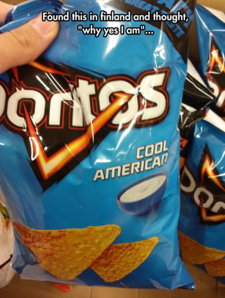 wtf doritos with name - Found this in finland and thought, "why yes I am".. ortas Cool American