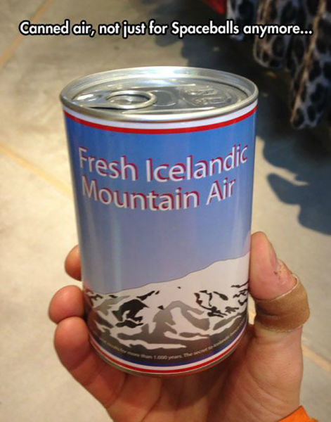 wtf canned air - Canned air, not just for Spaceballs anymore... Fresh Icelandic Mountain Air