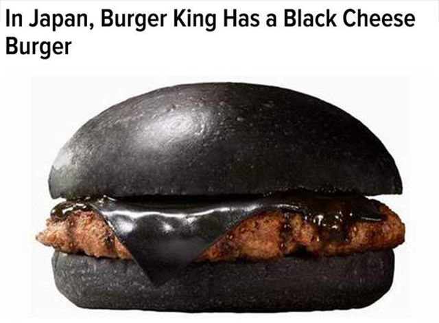 wtf fast food food - In Japan, Burger King Has a Black Cheese Burger