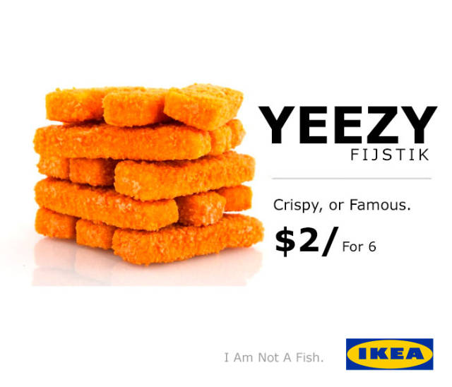 weird yeezy - Yeezy Fijstik Crispy, or Famous. $2 For 6 I Am Not A Fish. Ikea